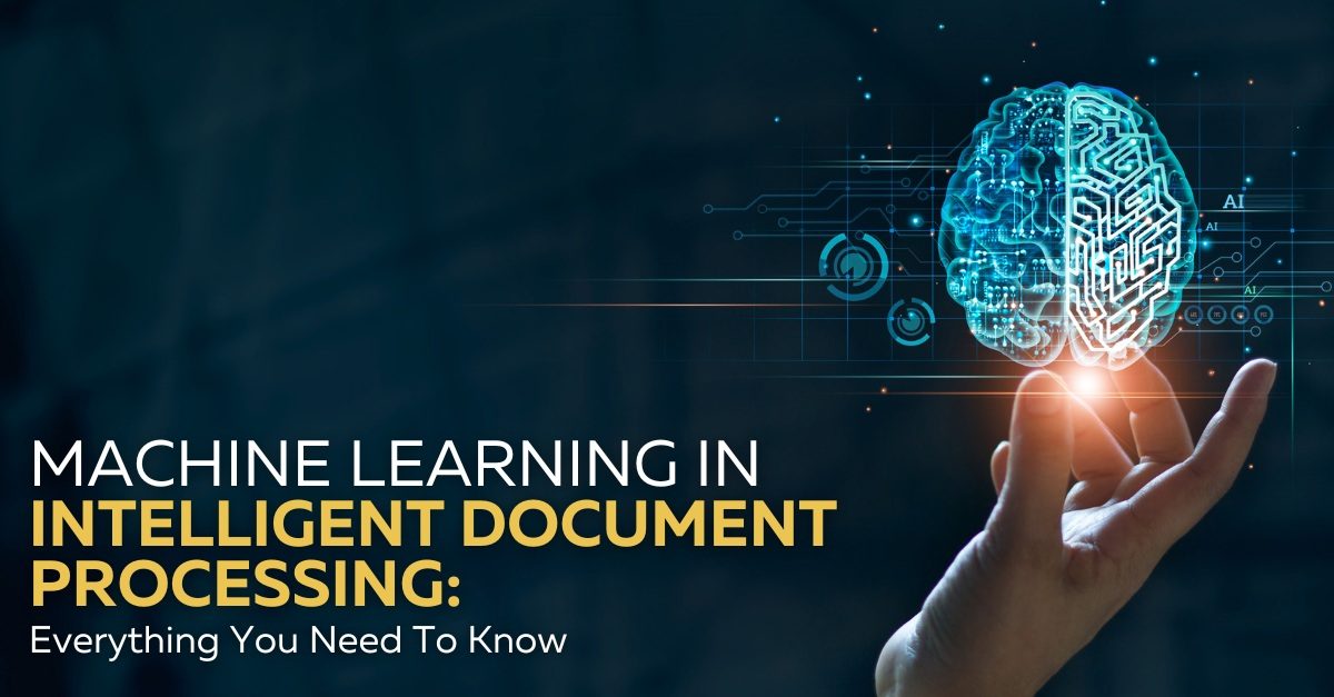 Infographics about How Machine Learning Powers Intelligent Document Processing